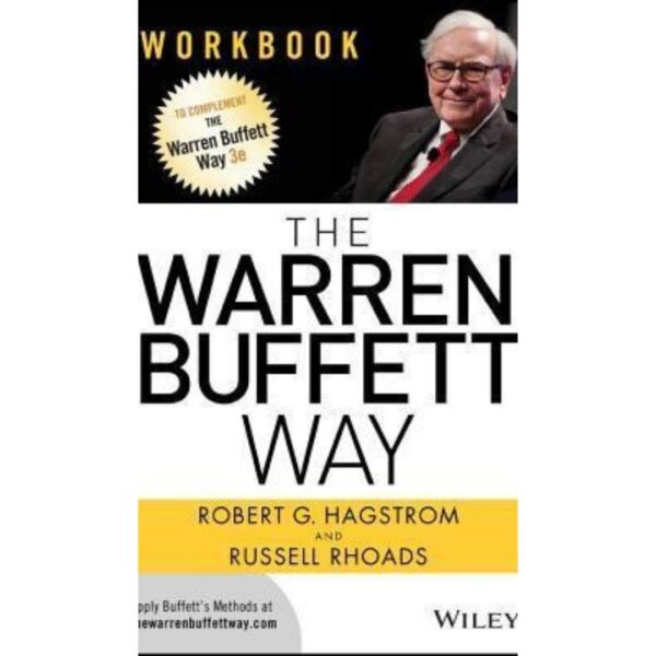The Warren Buffett Way by Robert G. Hagstrom